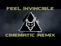 Feel Invincible - Skillet | FHP Cinematic Remix