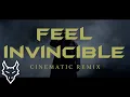 Download Lagu Feel Invincible - Skillet | FHP Cinematic Remix