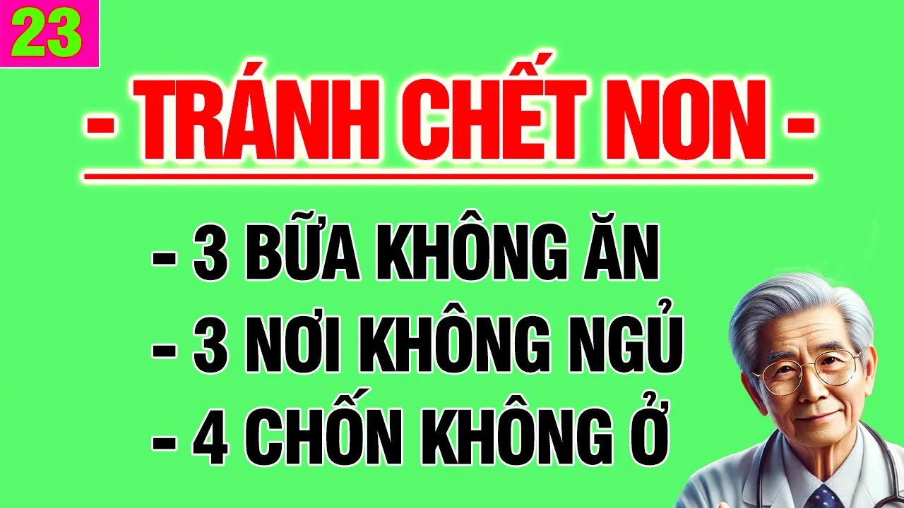 Outline Video Sau tuổi 60: 3 Bữa Không Ăn – 3 Nơi Không Ngủ – 4 Chốn Không Ở