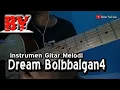 Download Lagu Dream - Bolbbalgan4 Cover Gitar Melodi Full