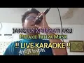 Download Lagu JANGAN KHIANATI AKU - AZLAN COVER PADU TEROK SIAK !