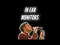 Download Lagu In Ear Monitors: EXPLAINED!