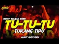 Download Lagu TU TU TU - TUKANG TIPU 🔥🌴 YANG LAGI VIRAL!!! - REMIX - ALDHY GNTG RMX 