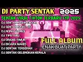 Download Lagu DJ PARTY SENTAK FULL ALBUM DJ TIMUR TERBARU PILIHAN ENAK BUAT PARTY