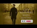 City Whisper Suite – Second Echoes Lofi Jazz Chill Ambient Music