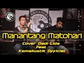 Download Lagu MANANTANG MATOHARI - GAFUR SYAH ( LIVE COVER DEDI LIDA 2019 FEAT KEMAKUSTIK )