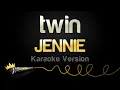 Download Lagu JENNIE - twin (Karaoke Version)
