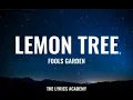LEMON TREE - FOOLS GARDEN