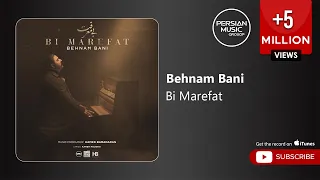                            بهنام بانی   بی معرفت   دندنها