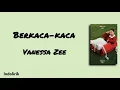 Berkaca-kaca - Vanessa Zee | Lirik Lagu 