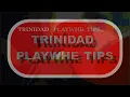 TRINIDAD PLAY WHE TIPS
