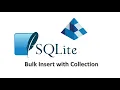 Insert Collection data to SQLite table