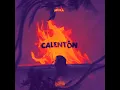 CALENTÓN - Mora