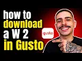 HOW TO DOWNLOAD A W-2 IN GUSTO STEP-BY-STEP GUIDE 2026