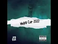 Download Lagu World Cup-2022 Official Soundtrack Remixed By JtsVize