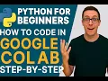 Python for Beginners How to Code in Google Colab Step-by-Step Start Coding Online