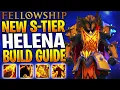 THIS HELENA BUILD IS THE BEST TANK! Fellowship Helena Build Guide