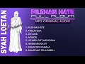Download Lagu Syah Loetan - Pilehan Hate ( Full Album) | Lagu Aceh Lama Nostalgia | Lagu Aceh Full Album 2020