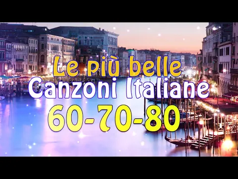 Download MP3 Le più belle Canzoni Italiane 60 70 80 -  Migliori musica italiana playlist
