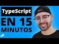 Learn TypeScript in 15 Minutes