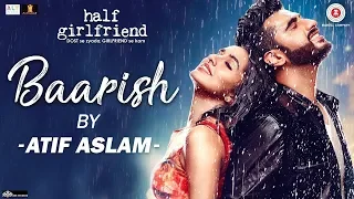 اغنية Baarish مترجمة من فيلم Half Girlfriend 