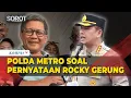 Lagu Polda Metro Respons Pernyataan Rocky Gerung soal Ijazah Jokowi hingga Pelaporan Pandji Pragiwaksono