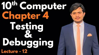 Testing and Debugging in Python 10th Computer - Chapter 4