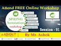 Spring Annotation Workshop Session - 1 Online Training Ashok IT