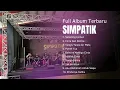 Download Lagu SEBENING EMBUN-CINTA DAN DELIMA-TANGIS TANPA AIR MATA, SIMPATIK MUSIC TERBARU 2025 FULL ALBUM