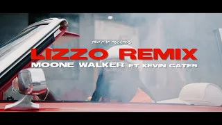 MOONE WALKER FEAT KEVIN GATES LIZZO REMIX OFFICIAL VIDEO 