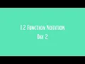 1 2 Function Notation day 2