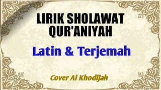Download LIRIK SHOLAWAT QUR'ANIYAH/ LATIN DAN TERJEMAH MP3