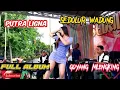 FULL ALBUM PUTRA LIGNA SEDULUR WADUNG~dangdut blora #putraligna #dangdutkoplo #sedulurwadung