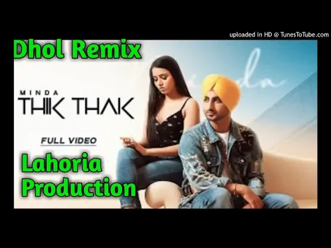 Download MP3 Thik Thak by lahoria production dj remix song