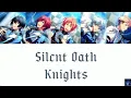 Download Lagu Silent Oath - Knights (ES!!)