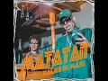 MATATAN - Kaleb Di Masi Feat @ALAN GOMEZ By (kiddlezbeats Produce)