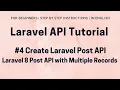 Laravel API Tutorial Laravel API POST Array Laravel API Return Array Laravel Post API Json
