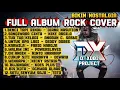 BIKIN NOSTALGIA MAKIN ASIK ! FULL ALBUM ROCK COVER | by D-XOBI PROJECT