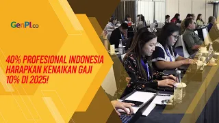 40 Persen Tenaga Profesional di Indonesia Berharap Kenaikan Gaji Lebih dari 10 Persen pada 2025