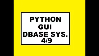 Python GUI Dbase Sys