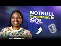 SQL NOT NULL Avoid This Common Beginner Mistake