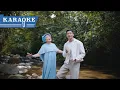 Azharina Azhar \u0026 Daniesh Suffian - Gunung Kinabalu (Karaoke Version)
