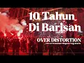 Download Lagu 10 Tahun di Barisan - OVER DISTORTION Live at Transmart Maguwoharjo