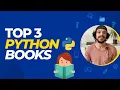 Top 3 Python Books 2023 for Beginners Intermediates and Experts