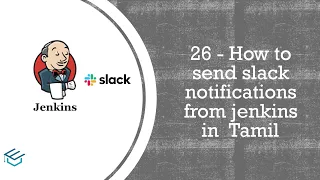 Jenkins in Tamil 26 How to send slack notifications with jenkins | Jenkins for Beginners Tamil