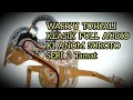 Download Lagu Wahyu Tohjali 2 Tamat Klasik Full Audio Ki Anom Suroto