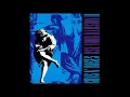Download Lagu GunsNRoses - Use Your Illusion 2 Full Album