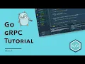 Beginners Guide to gRPC in Go