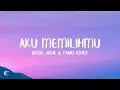 Download Lagu Aku Memilihmu - Brisia Jodie, Fabio Asher (Lirik Lagu)