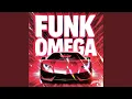 Lagu FUNK OMEGA